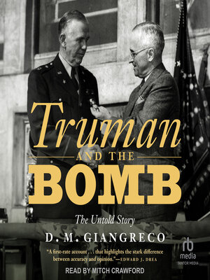 cover image of Truman and the Bomb